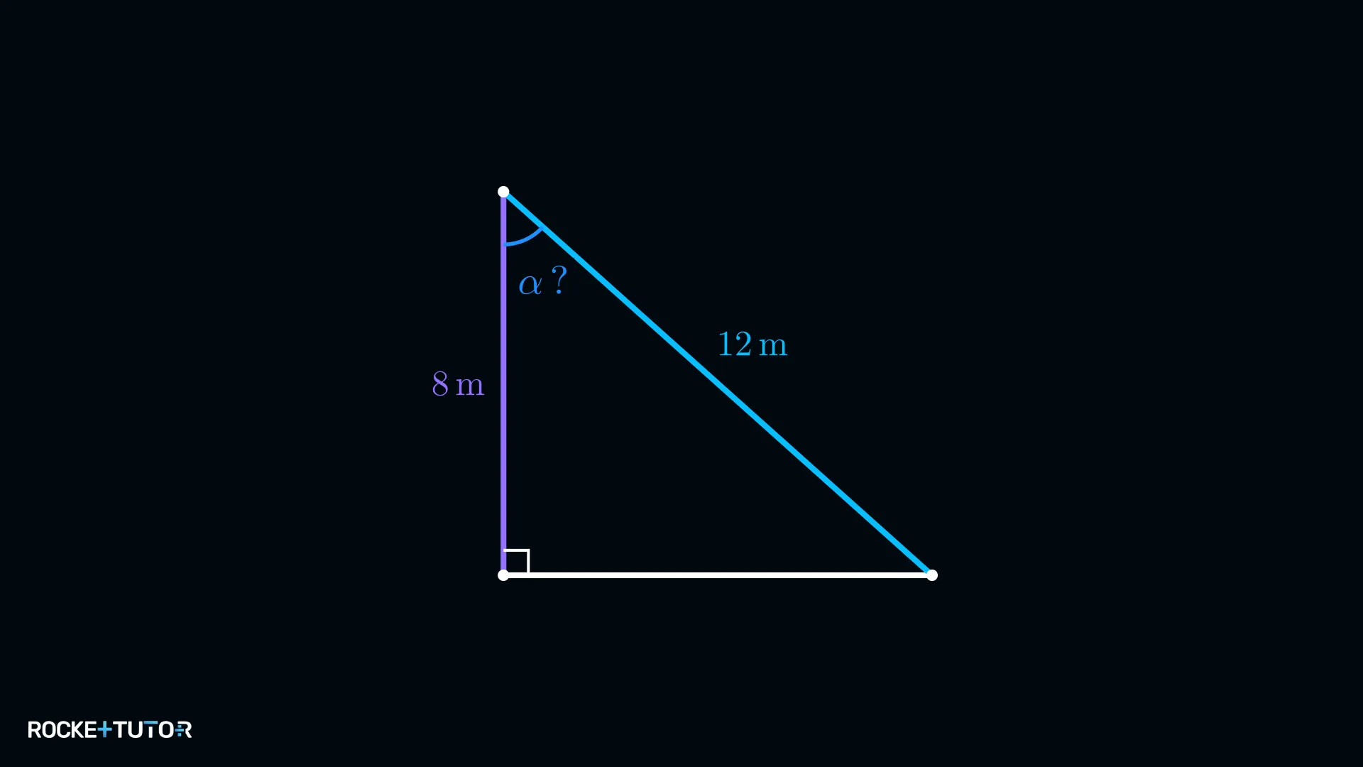 Rechtwinkliges Dreieck mit Ankathete 8 m und Hypotenuse 12 m